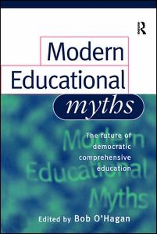 Modern Educational Myths