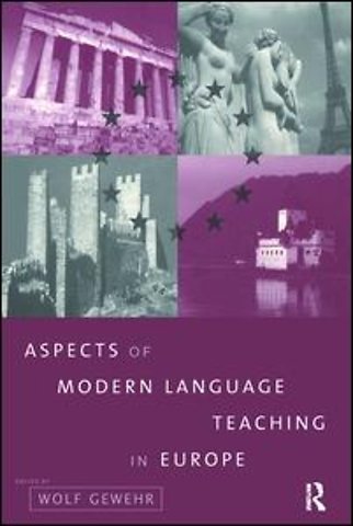 Aspects of Modern Language Teaching in Europe