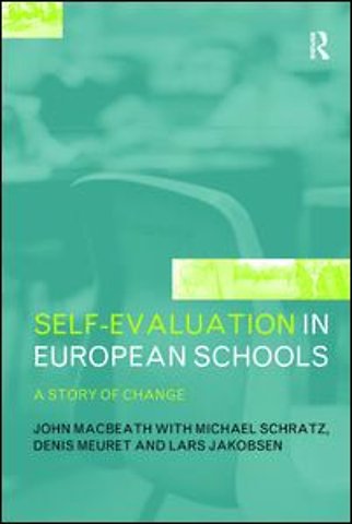 Self-Evaluation in European Schools