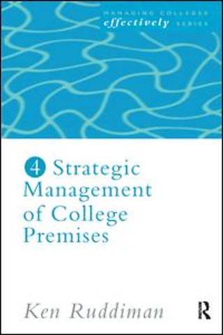 Strategic Management of College Premises