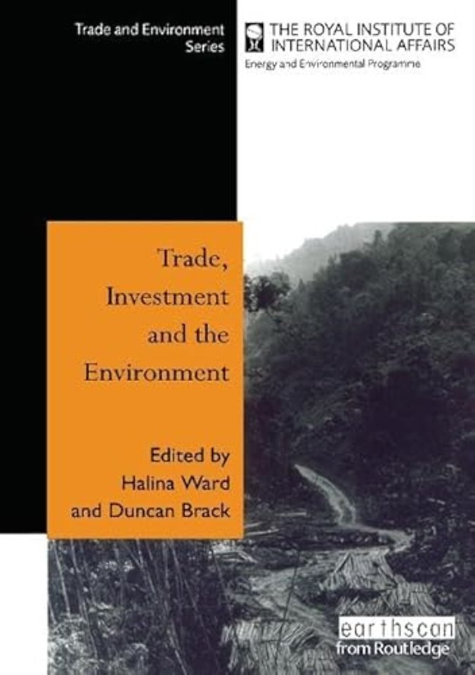 Trade Investment and the Environment