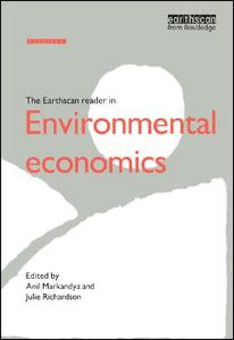 Earthscan Reader in Environmental Economics