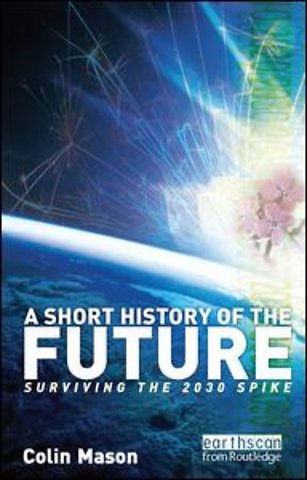 Short History of the Future