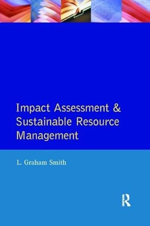Impact Assessment and Sustainable Resource Management