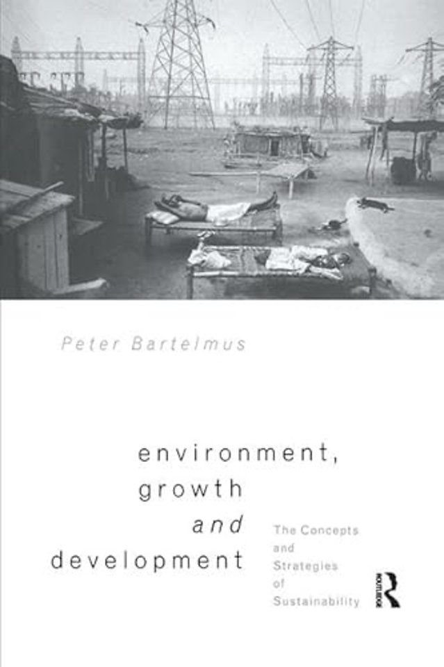 Environment, Growth and Development