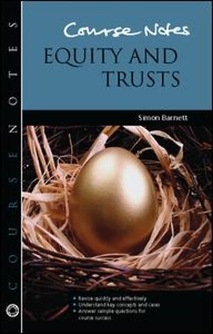 Course Notes: Equity and Trusts
