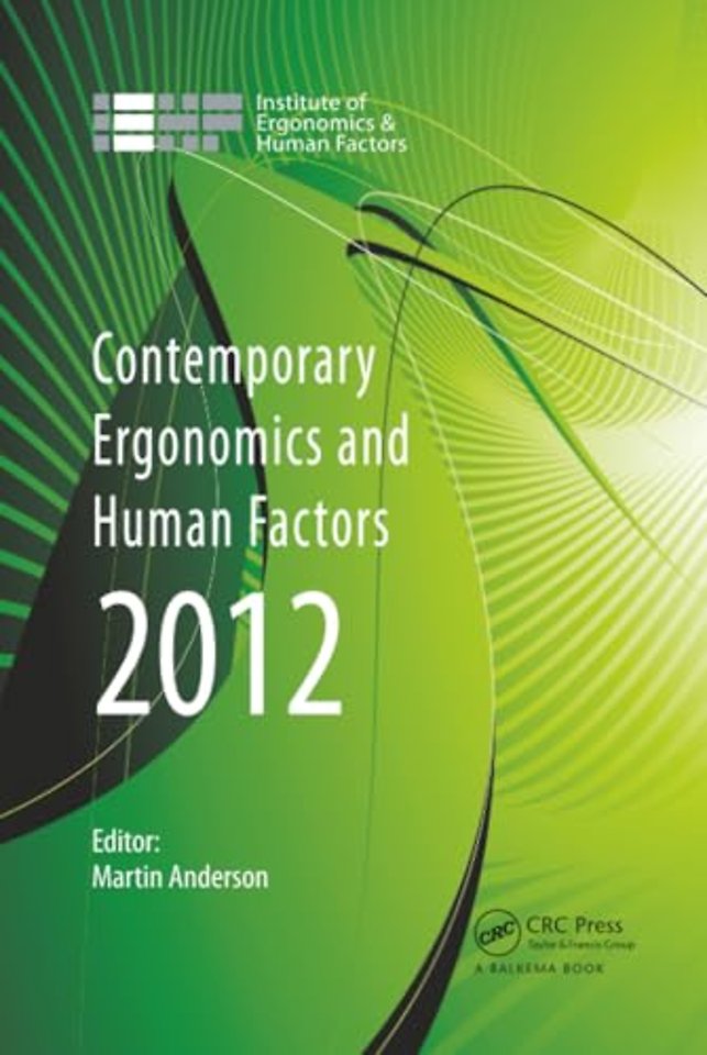 Contemporary Ergonomics and Human Factors 2012