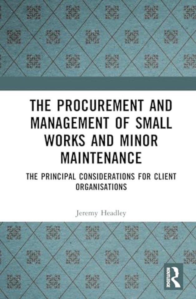 Procurement and Management of Small Works and Minor Maintenance