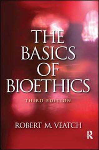 Basics of Bioethics