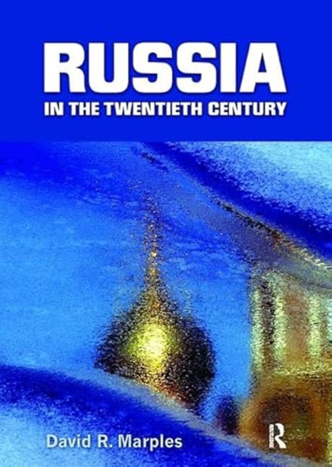 Russia in the Twentieth Century
