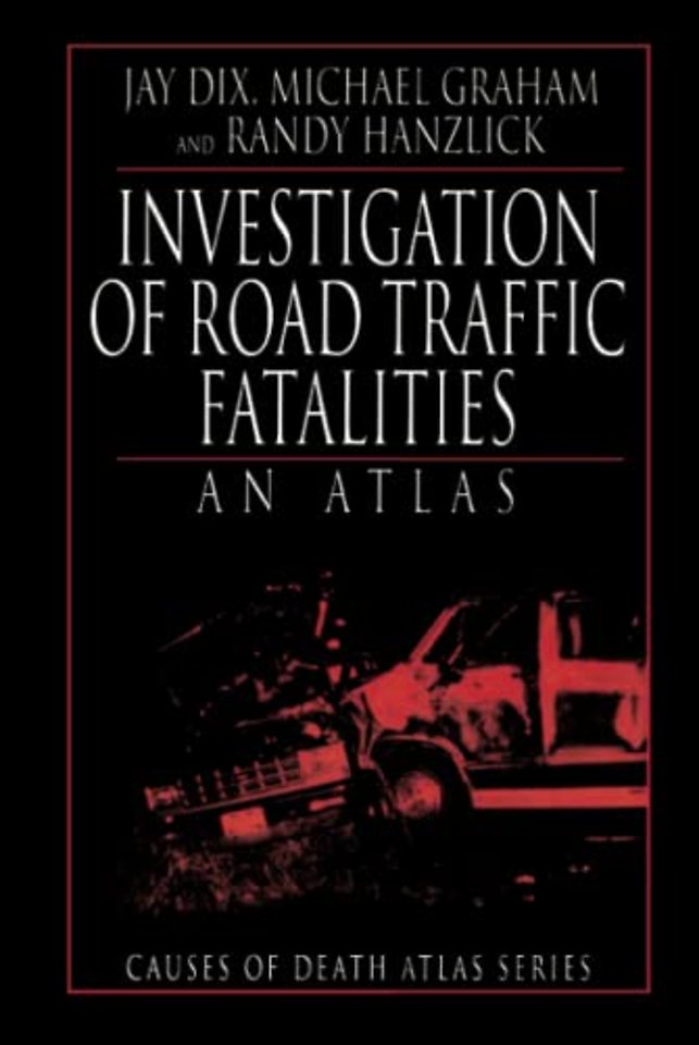 Investigation of Road Traffic Fatalities
