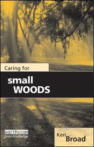 Caring for Small Woods
