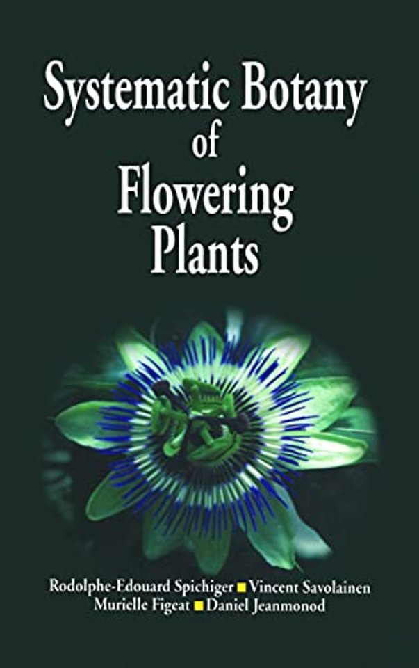Systematic Botany of Flowering Plants