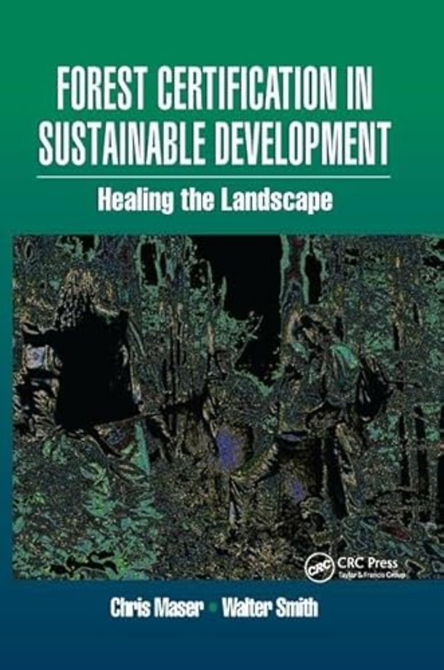 Forest Certification in Sustainable Development