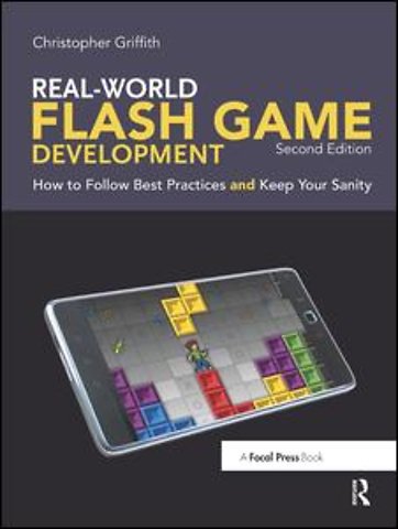 Real-World Flash Game Development