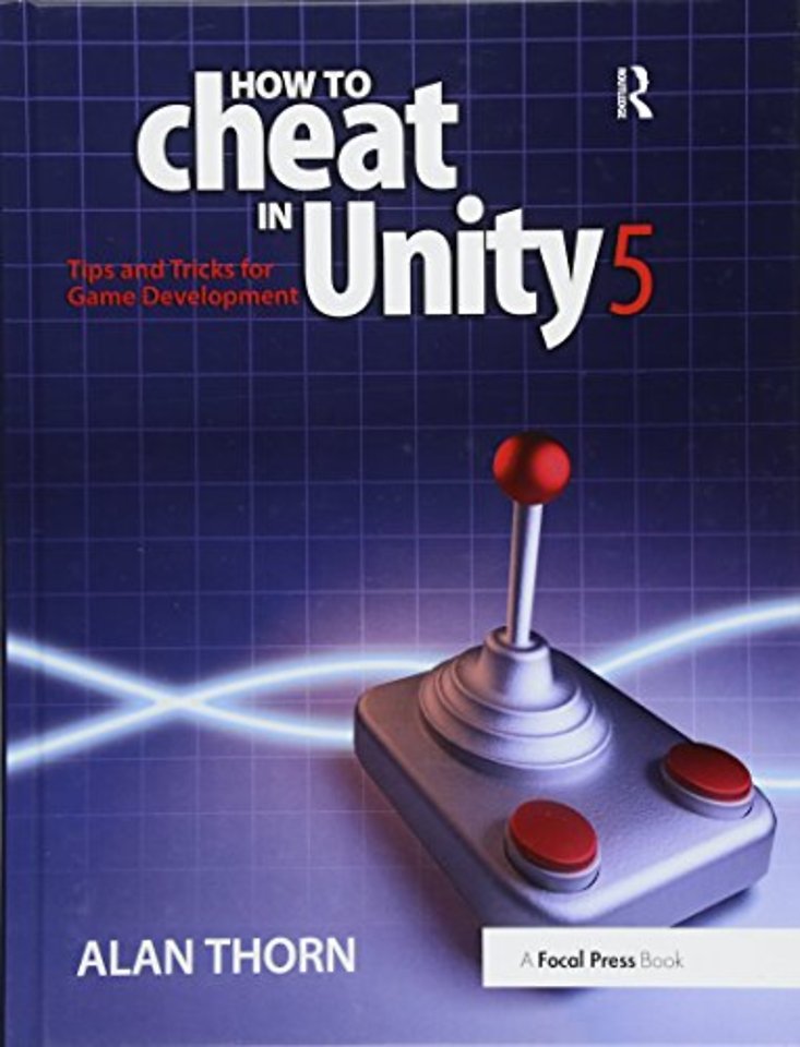 How to Cheat in Unity 5