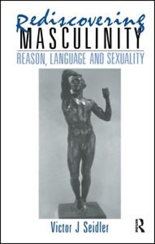 Rediscovering Masculinity