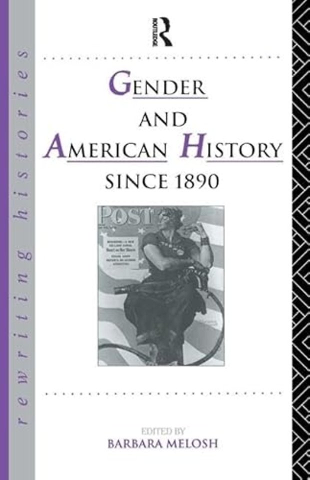 Gender and American History Since 1890
