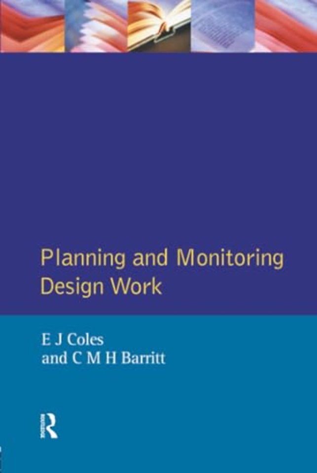 Planning and Monitoring Design Work