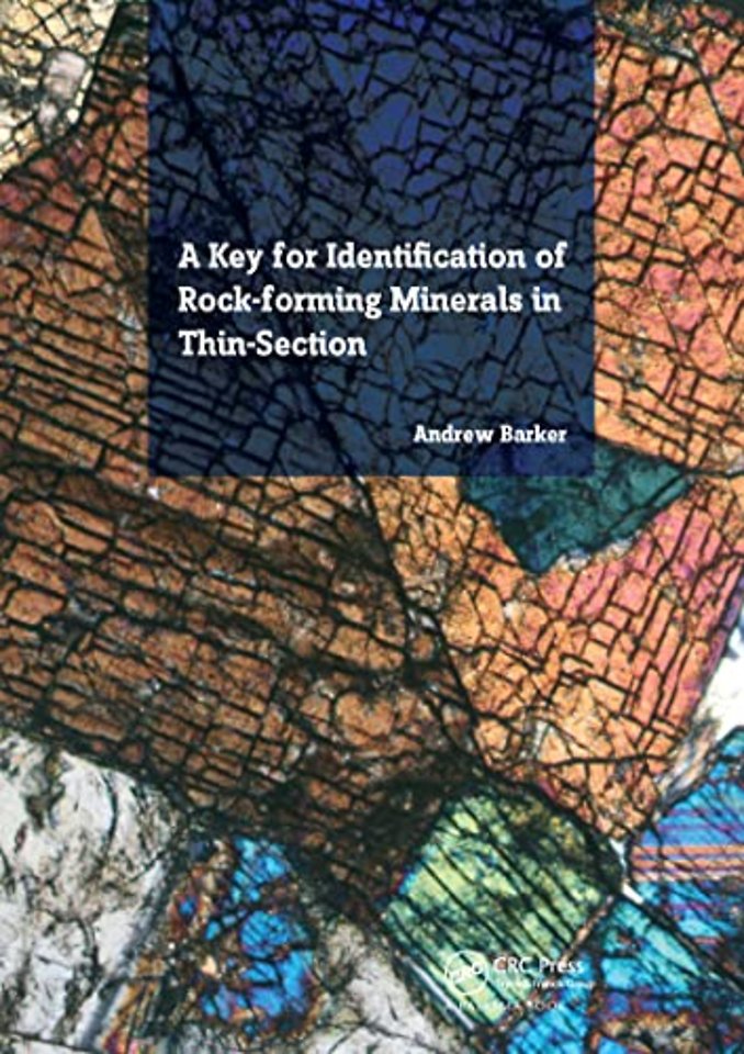Key for Identification of Rock-Forming Minerals in Thin Section