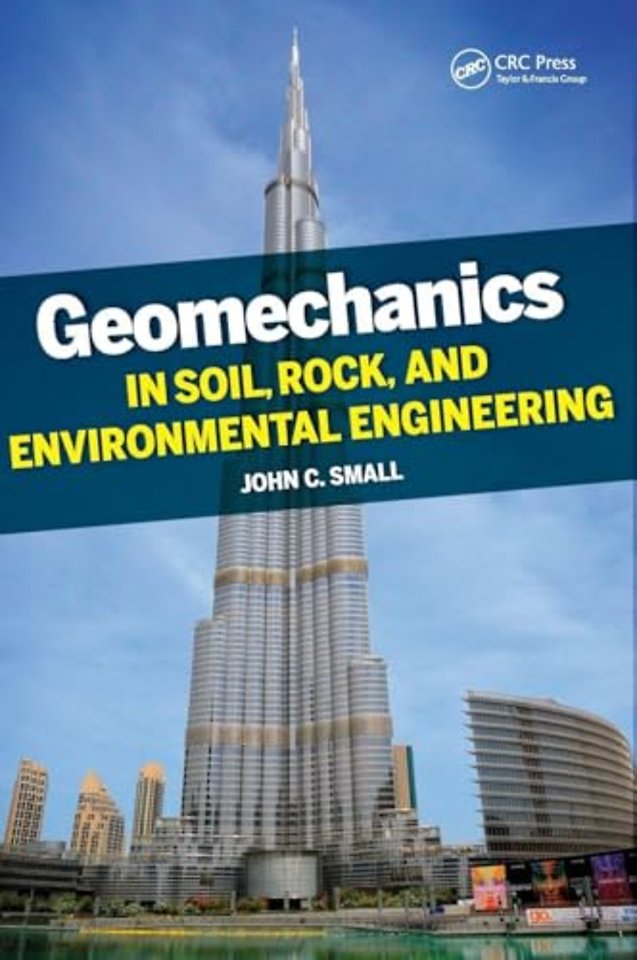 Geomechanics in Soil, Rock, and Environmental Engineering