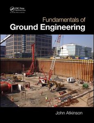 Fundamentals of Ground Engineering
