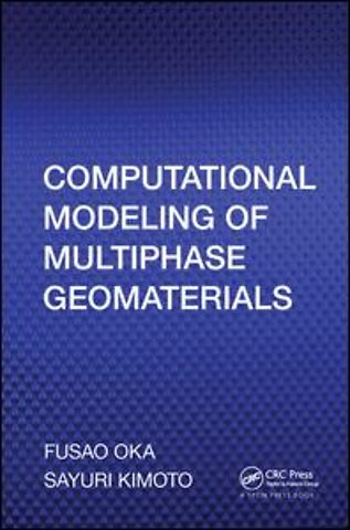Computational Modeling of Multiphase Geomaterials
