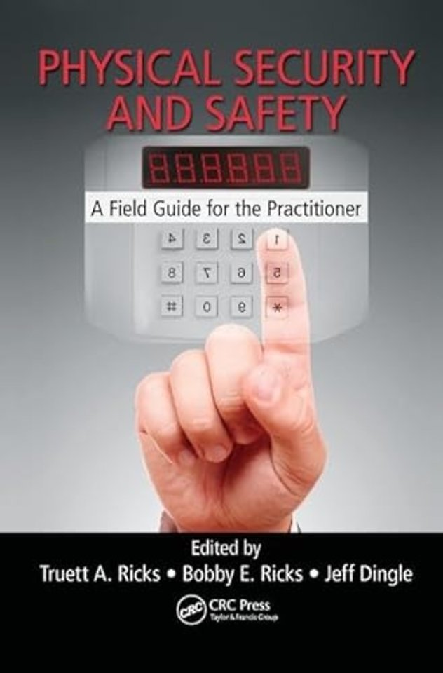 Physical Security and Safety