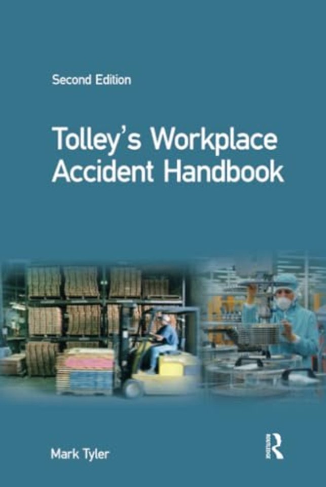 Tolley's Workplace Accident Handbook