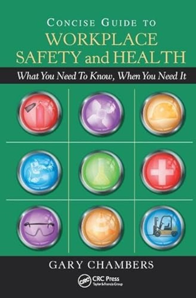 Concise Guide to Workplace Safety and Health