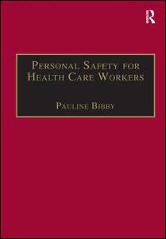 Personal Safety for Health Care Workers