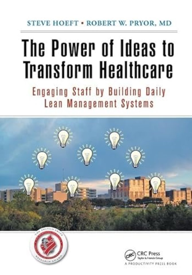 Power of Ideas to Transform Healthcare