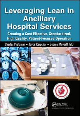 Leveraging Lean in Ancillary Hospital Services