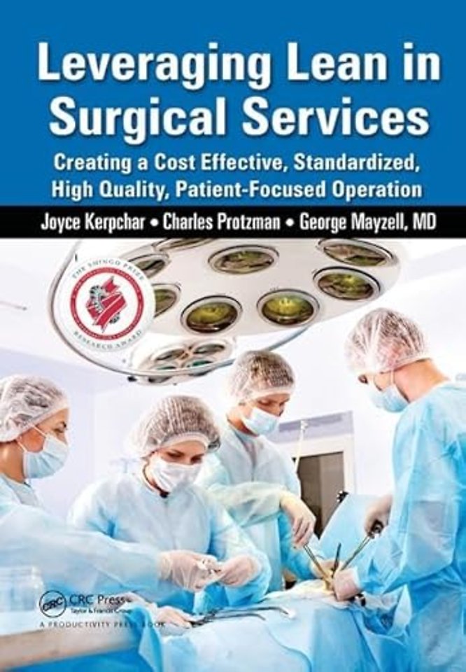 Leveraging Lean in Surgical Services