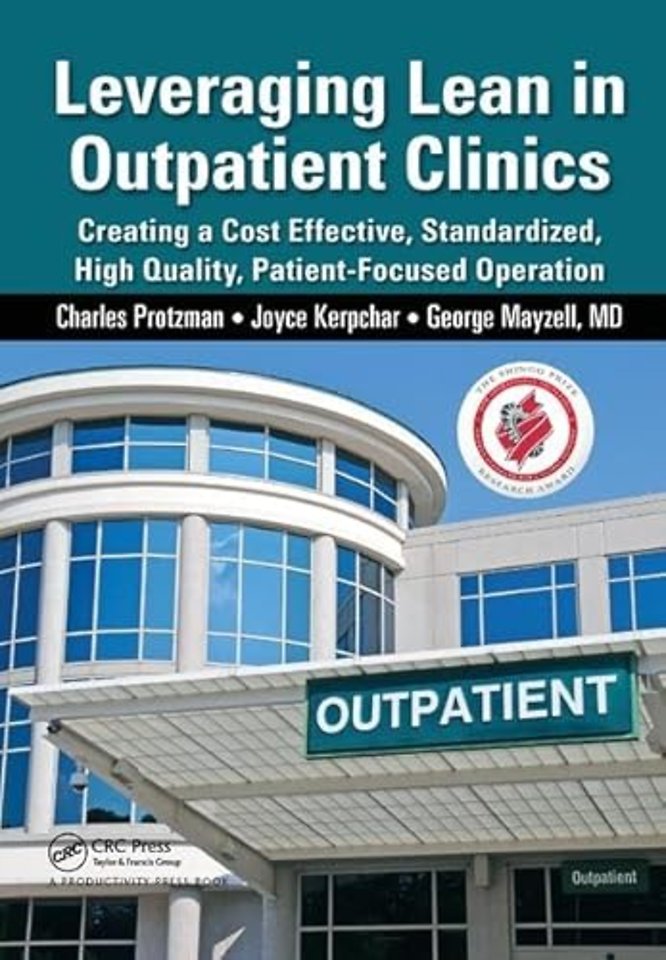 Leveraging Lean in Outpatient Clinics