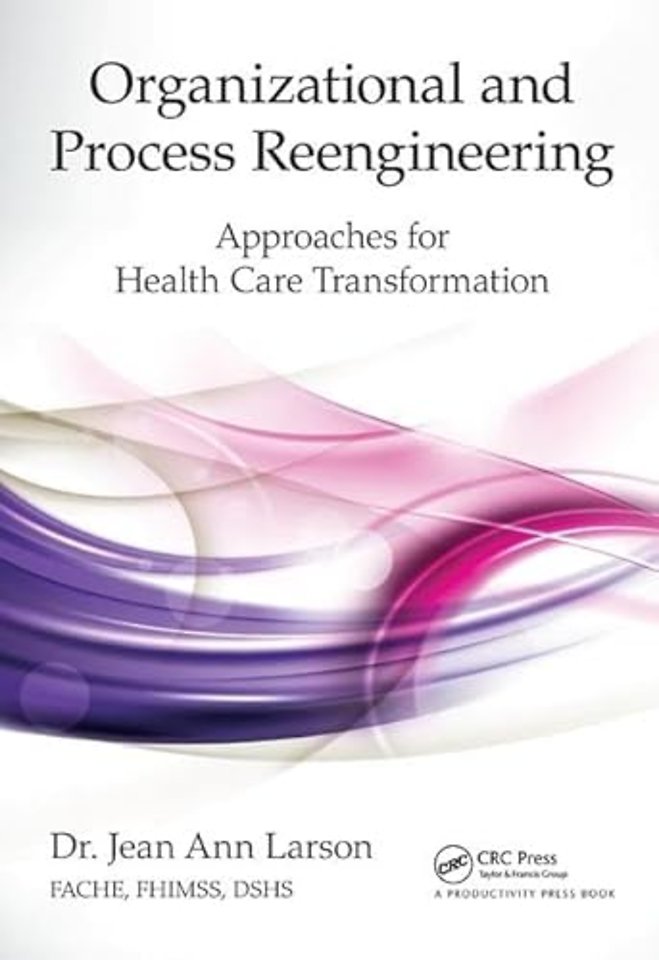 Organizational and Process Reengineering