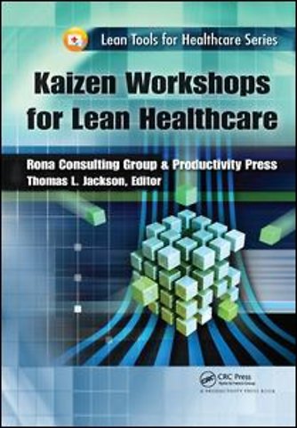 Kaizen Workshops for Lean Healthcare