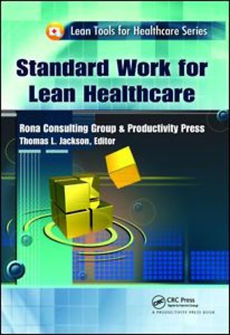Standard Work for Lean Healthcare