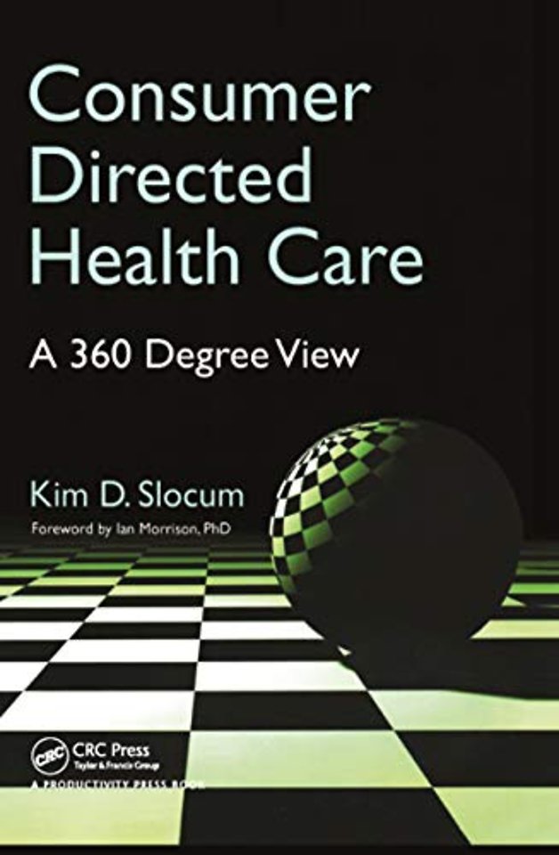 Consumer Directed Health Care