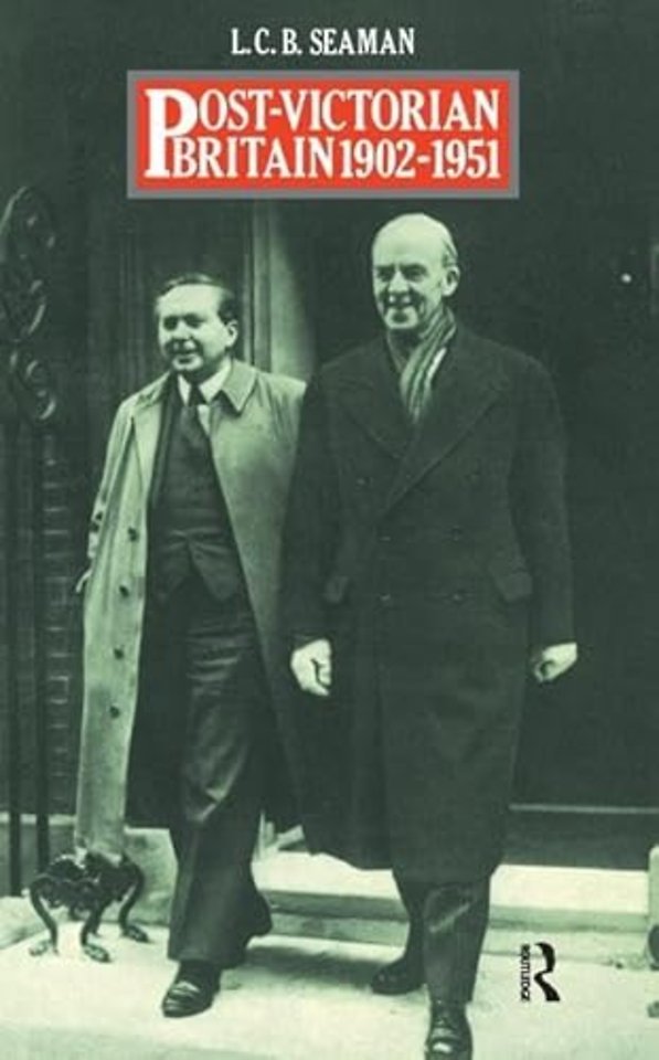 Post-Victorian Britain 1902-1951