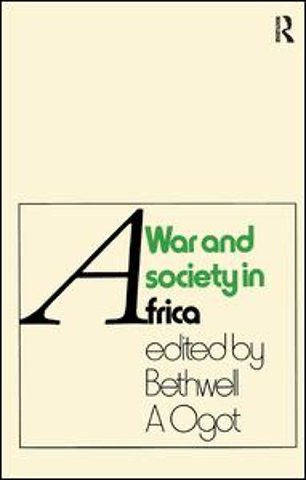 War And Society In Africa