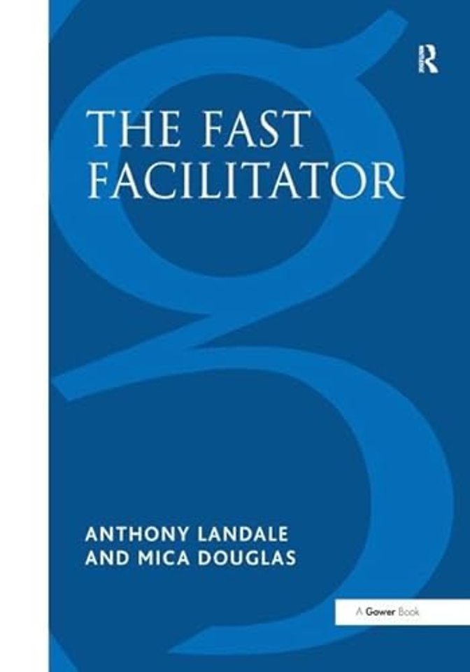 Fast Facilitator