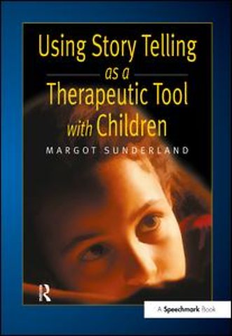 Using Story Telling as a Therapeutic Tool with Children