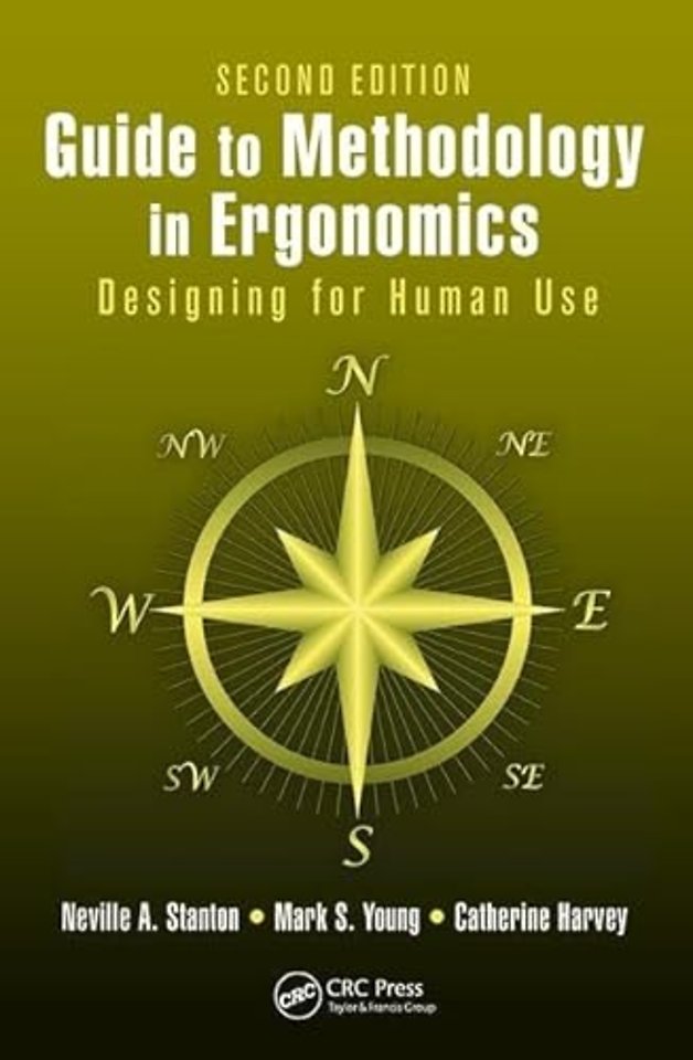 Guide to Methodology in Ergonomics