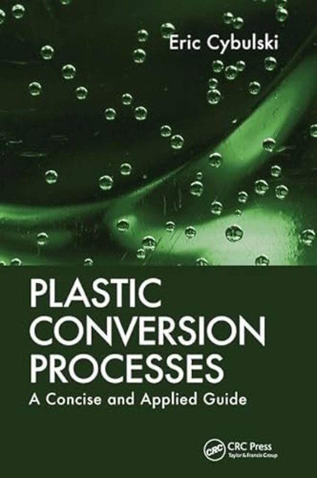 Plastic Conversion Processes