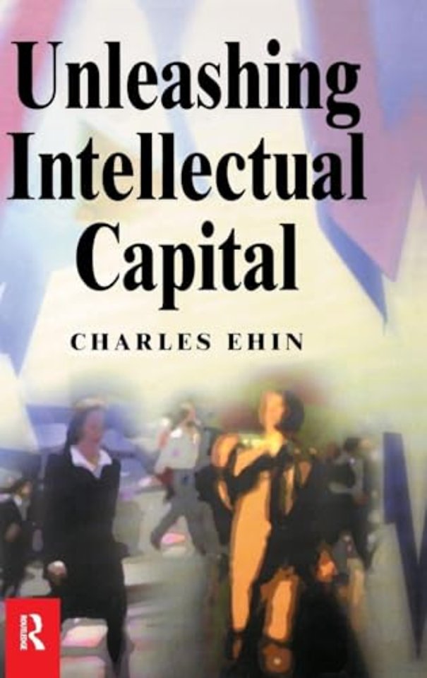 Unleashing Intellectual Capital