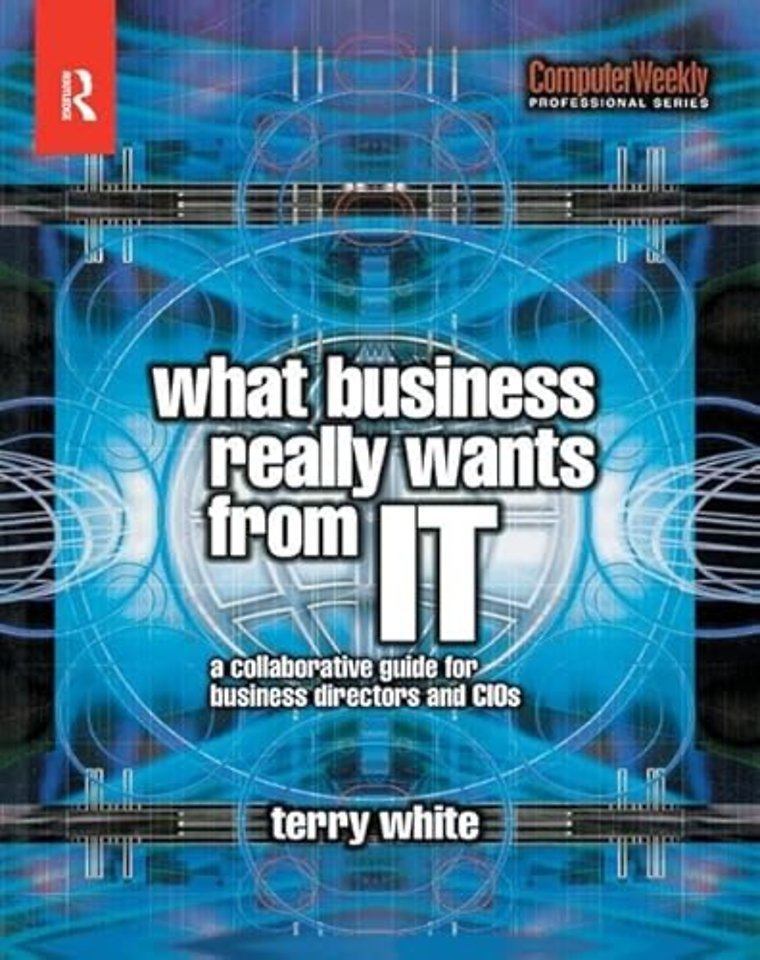 What Business Really Wants from IT