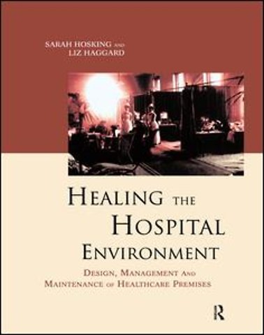 Healing the Hospital Environment
