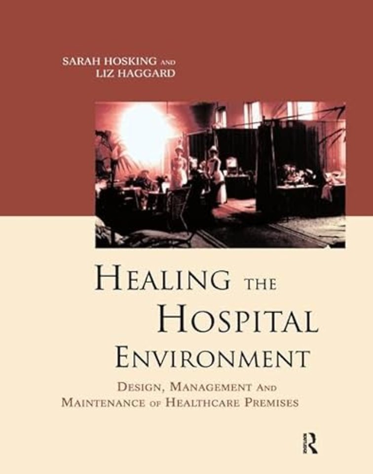 Healing the Hospital Environment