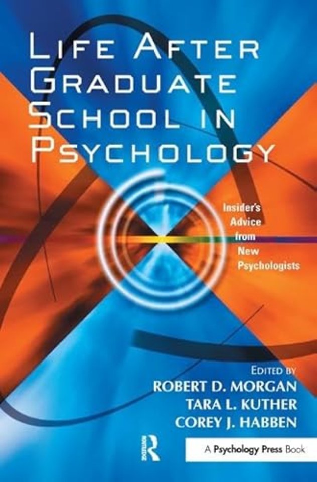Life After Graduate School in Psychology